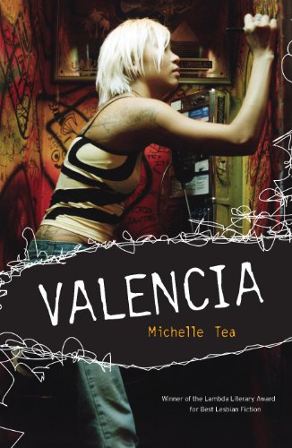 Valencia by Michelle Tea