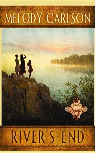River's End by Melody Carlson