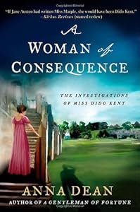 A Woman of Consequence: The Investigations of Miss Dido Kent