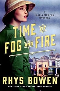 Time of Fog and Fire