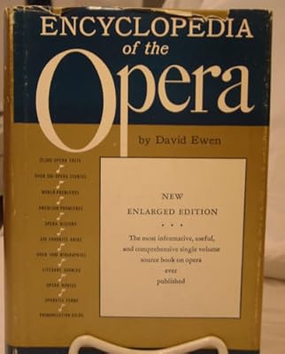 The New Encyclopedia of the Opera