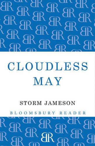 Cloudless May by Storm Jameson