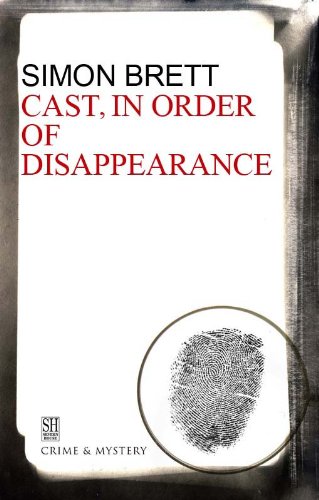 Cast in Order of Disappearance (A Charles Paris Mystery) by Simon Brett
