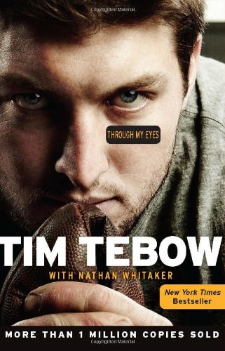 Through My Eyes by Tim Tebow
