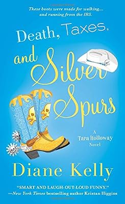 Death, Taxes, and Silver Spurs
