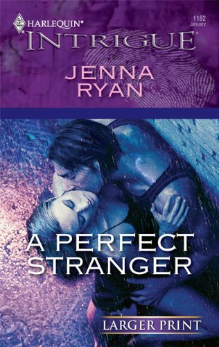 A Perfect Stranger by Jenna Ryan