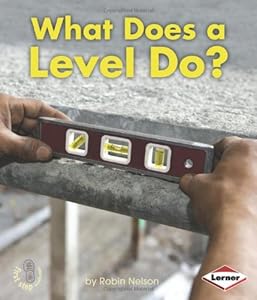 What Does a Level Do?
