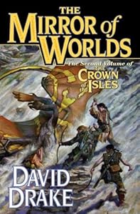 The Mirror of Worlds (Crown of the Isles, Vol. 2)