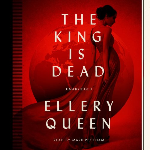 The King Is Dead by Ellery Queen