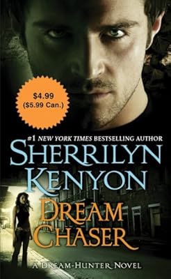 Dream Chaser (Dream-Hunter Novels)