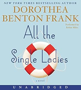 All the Single Ladies CD: A Novel