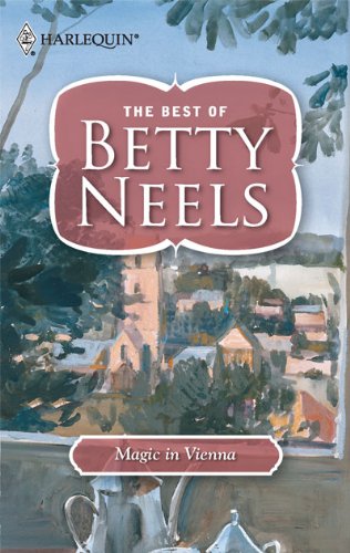 Magic in Vienna by Betty Neels