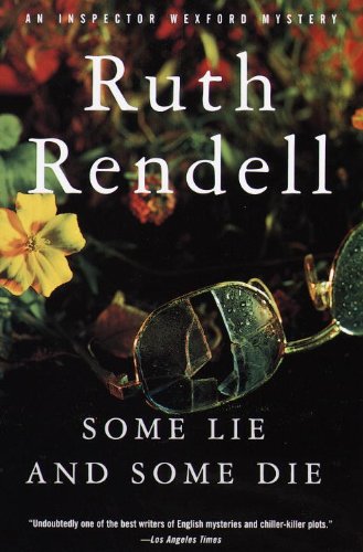 Some Lie and Some Die (Vintage Crime/Black Lizard) by Ruth Rendell