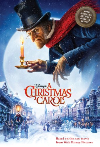A Christmas Carol: The Junior Novel (Disney's a Christmas Carol) by Charles Dickens