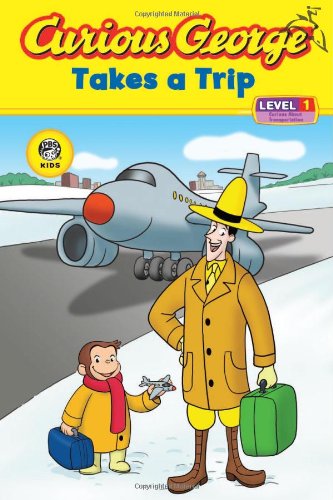 Curious George Takes a Trip (CGTV Reader) by H. A. Rey