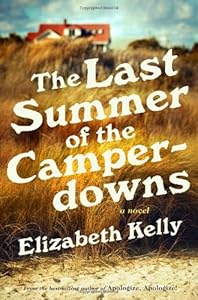 The Last Summer of the Camperdowns: A Novel
