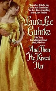 And Then He Kissed Her