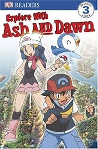 Explore With Ash And Dawn! (Pokemon (DK Publishing))