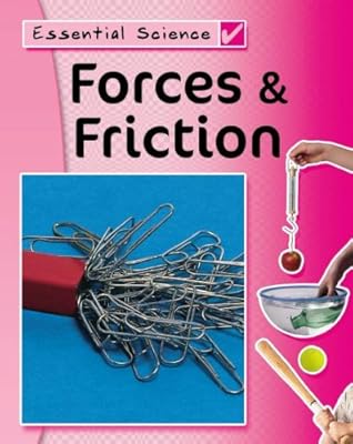 Forces & Friction (Essential Science/Watts)