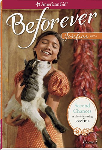 Second Chances: A Josefina Classic Volume 2 by Valerie Tripp                       ,