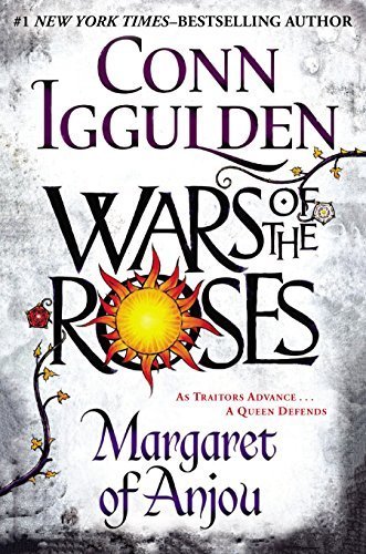 Margaret of Anjou by Conn Iggulden