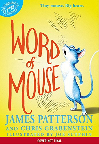 Word of Mouse by James Patterson