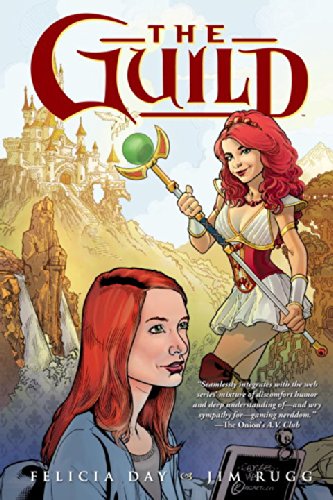 The Guild Volume 1 by Felicia Day