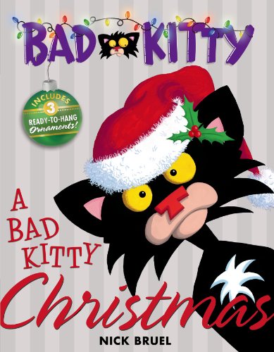 A Bad Kitty Christmas by Nick Bruel
