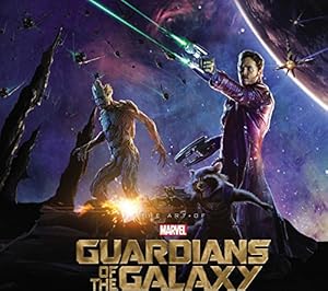Marvel's Guardians of the Galaxy: The Art of the Movie