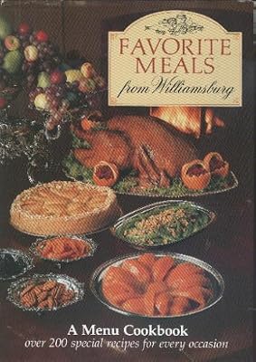 Favorite Meals from Williamsburg (Menu Cookbook)