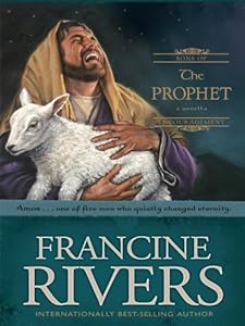 The Prophet: Amos (Sons of Encouragement Series #4)