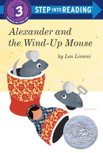 Alexander and the Wind-Up Mouse by Leo Lionni