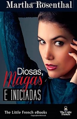 Diosas, Magas e Iniciadas