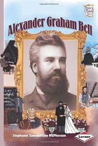 Alexander Graham Bell (History Maker Bios (Lerner))
