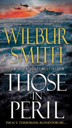 Those in Peril by Wilbur Smith