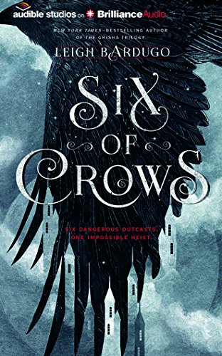 Six of Crows by Leigh Bardugo