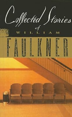 Collected Stories of William Faulkner