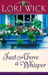 Just Above a Whisper (Tucker Mills Trilogy, Book 2)