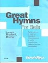 Great Hymns for Bells by Sweet Pipes # SP2386