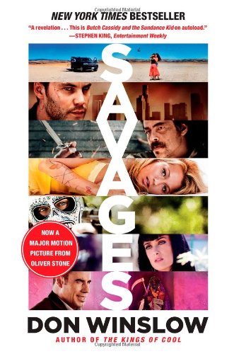 Savages: A Novel by Don Winslow
