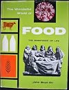 The wonderful world of food; the substance of life