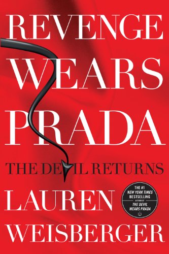 Revenge Wears Prada by Lauren Weisberger