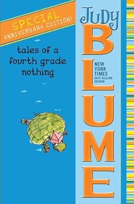 Tales of a Fourth Grade Nothing (Fudge series Book 1)
