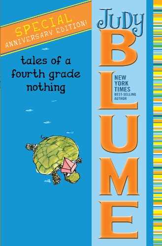 Tales of a Fourth Grade Nothing (Fudge series Book 1) by Judy Blume