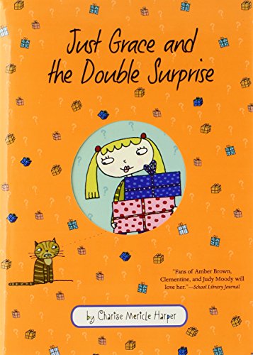 Just Grace and the Double Surprise by Charise Mericle Harper