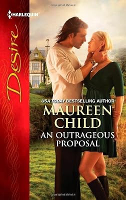An Outrageous Proposal (Harlequin Desire)