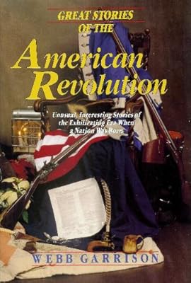 Great stories of the American revolution