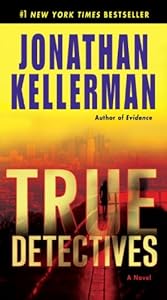 True Detectives: A Novel