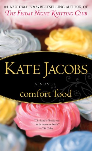 Comfort Food by Kate Jacobs