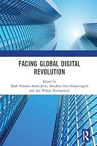 Facing Global Digital Revolution: Proceedings of the 1st International Conference on Economics, Management, and Accounting (BES 2019), July 10, 2019, Semarang, Indonesia by Dyah Nirmala Arum Janie